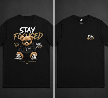 Stay Focused Teddy Bear Oversized Graphic T-Shirt | Premium Cotton Streetwear Tee (01)
